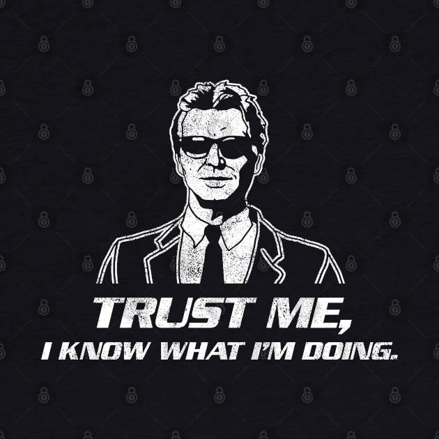 Trust Me I Know What I'm Doing - inverted by CCDesign